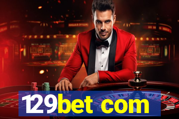 129bet com